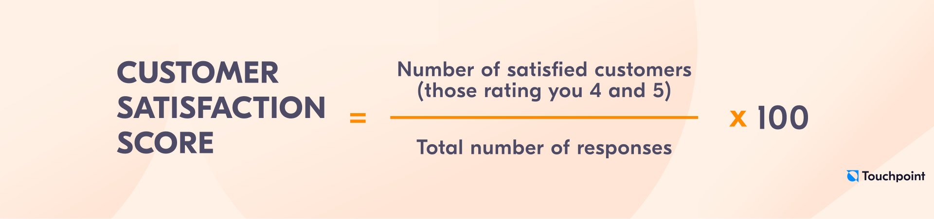 Customer satisfaction score formula