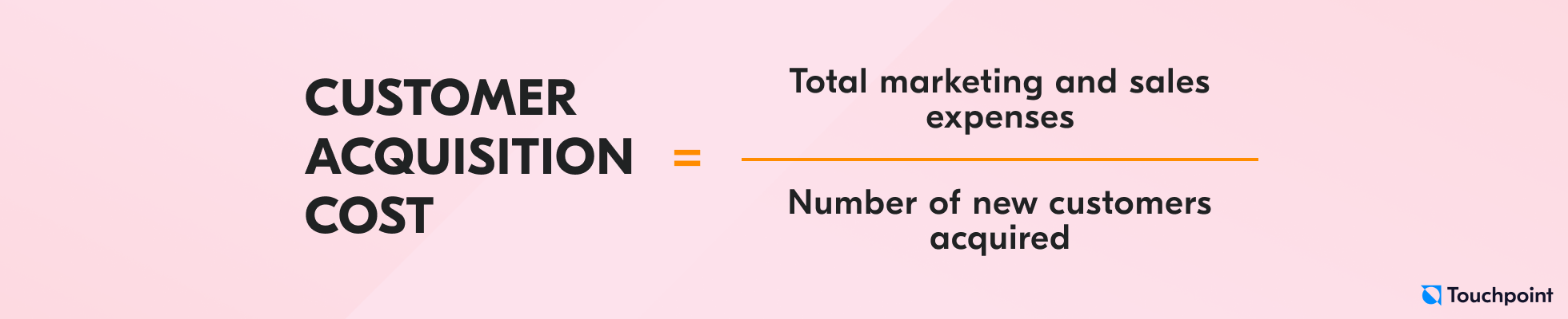 Customer acquisition cost formula