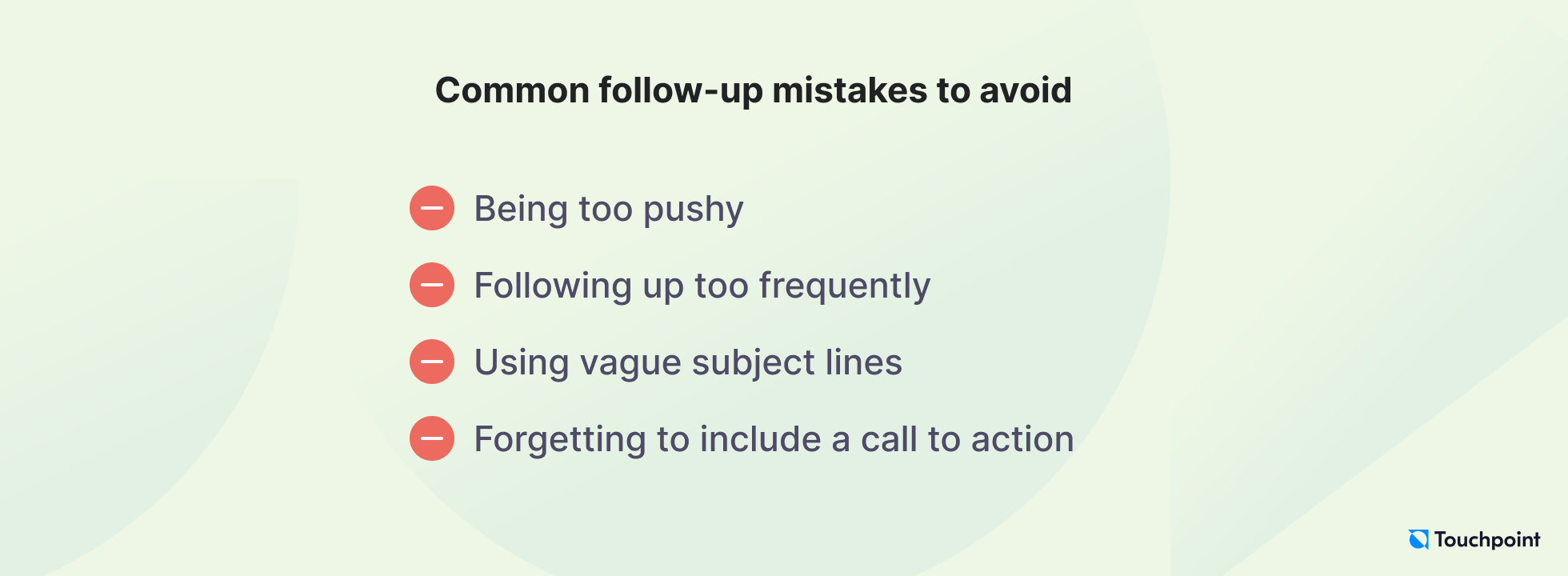 Common follow-up mistakes to avoid