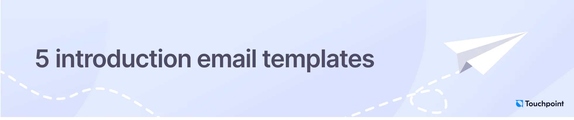 5 introduction email templates