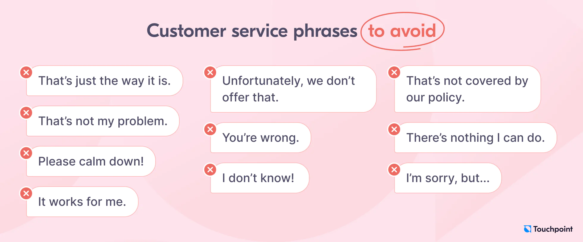 Customer service phrases to avoid at all costs